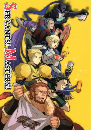 Fate/zero：Servants!! Masters!!
