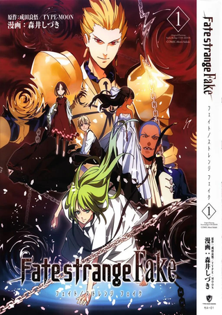 Fate/strange fake - Fate strange Fake